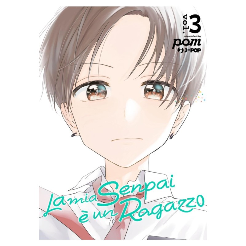 Jpop - La Mia Senpai E' Un Ragazzo - Senpai Wa Otokonoko Vol.3 Jpop - La Mia Senpai E' Un Ragazzo - Senpai Wa Otokonoko Vol.3