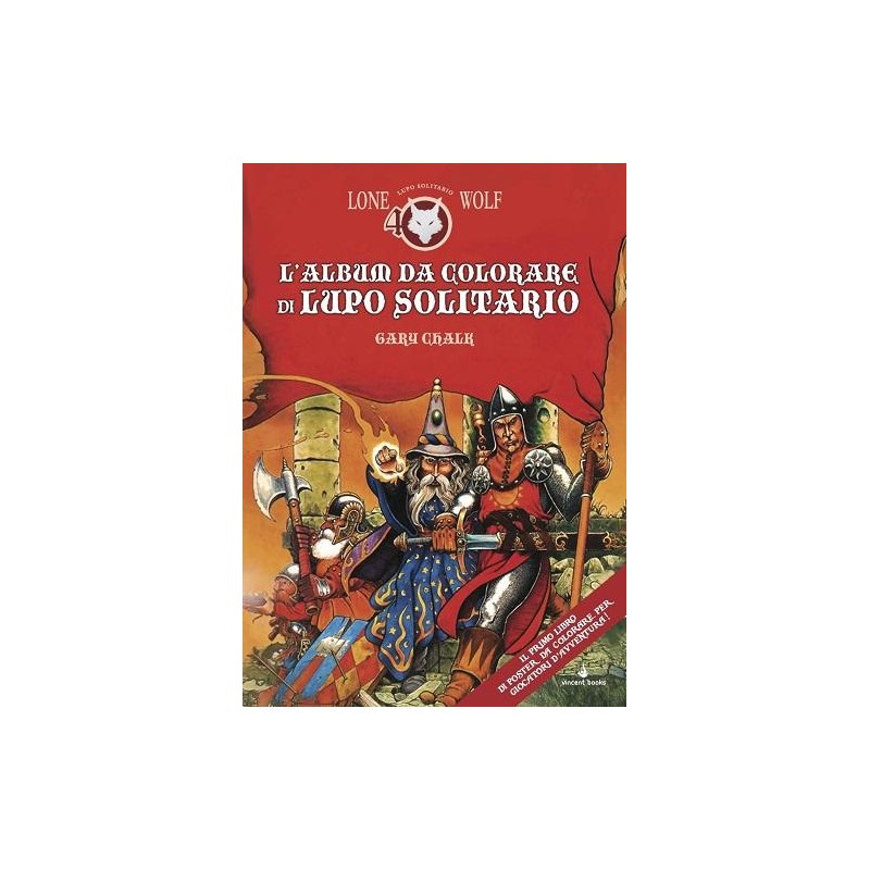 Vincent Books - Lupo Solitario - Album Da Colorare - Edizione Speciale Quarantennale Vincent Books - Lupo Solitario - Album Da Colorare - Edizione Speciale Quarantennale