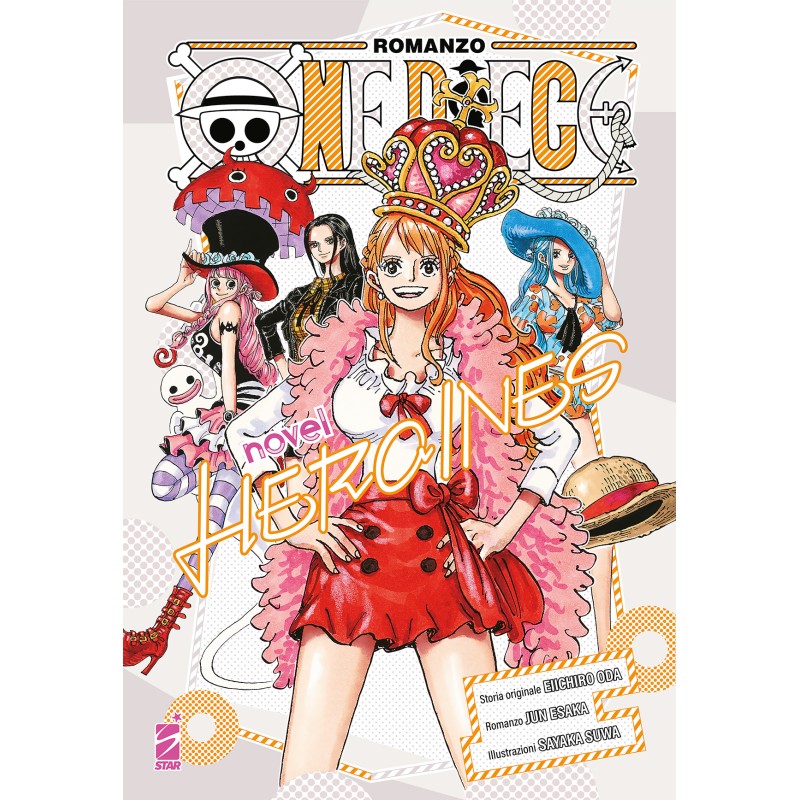 Star Comics - One Piece Novel - Heroines Vol.1 Star Comics - One Piece Novel - Heroines Vol.1