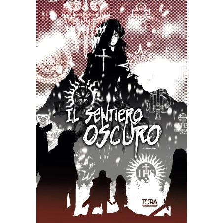 Toraedizioni Libri Game - Game Novel - Il Sentiero Oscuro - Libro 1