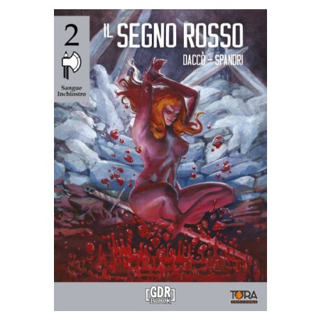 Toraedizioni Libri Game - Sangue Inchiostro Vol.2 - Il Segno Rosso