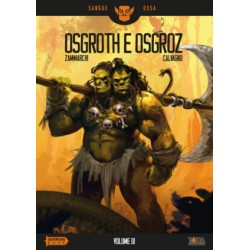 Toraedizioni Libri Game - Sangue Ossa Vol.1 - Osgroth E Osgroz