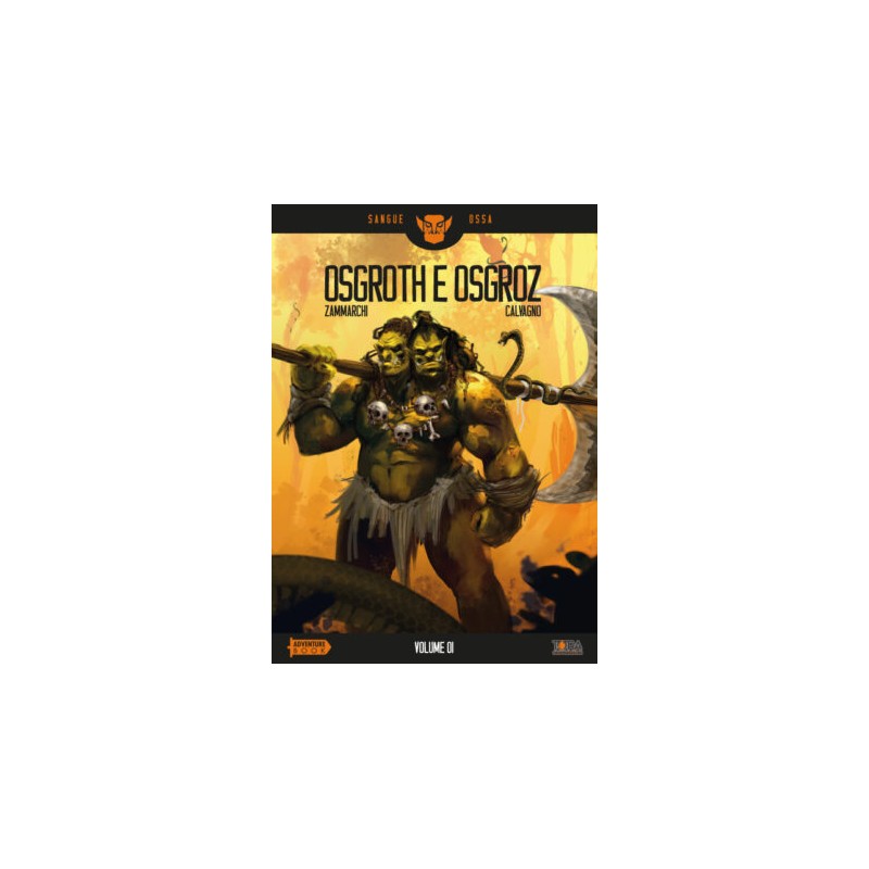 Toraedizioni Libri Game - Sangue Ossa Vol.1 - Osgroth E Osgroz