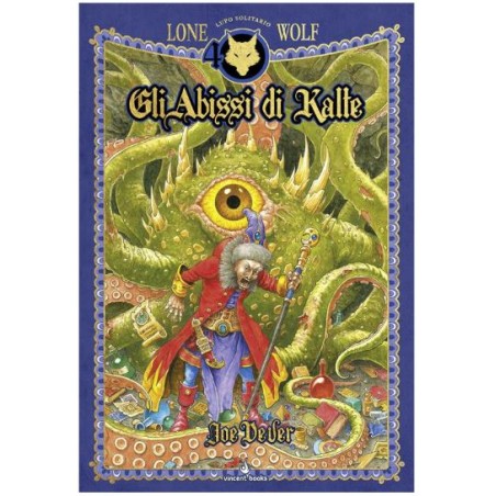 Vincent Books - Lupo Solitario 3 - Gli Abissi Di Kalte - Edizione Speciale Quarantennale
