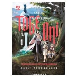 Jpop - Toge Oni - Cronache Delle Entita' Primordiali 1