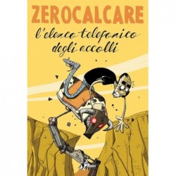 BAO PUBLISHING - L'ELENCO TELEFONICO DEGLI ACCOLLI - ZEROCALCARE