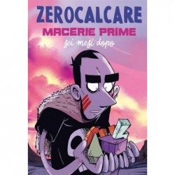 BAO PUBLISHING - MACERIE PRIME - SEI MESI DOPO - ZEROCALCARE