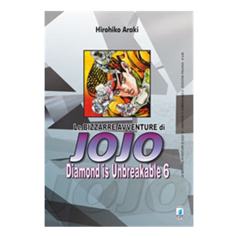 STAR COMICS - LE BIZZARRE AVVENTURE DI JOJO - DIAMOND IS UNBREAKABLE 6