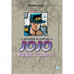 STAR COMICS - LE BIZZARRE AVVENTURE DI JOJO - STARDUST CRUSADERS 6