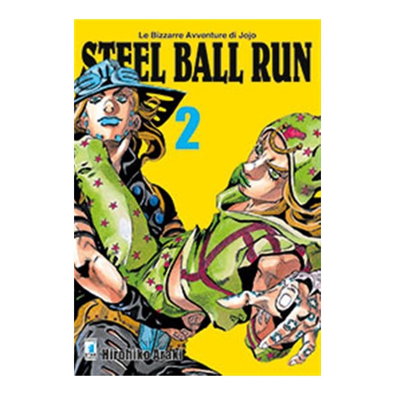 STAR COMICS - LE BIZZARRE AVVENTURE DI JOJO - STEEL BALL RUN 2