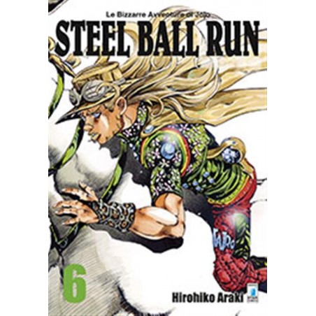 STAR COMICS - LE BIZZARRE AVVENTURE DI JOJO - STEEL BALL RUN 6