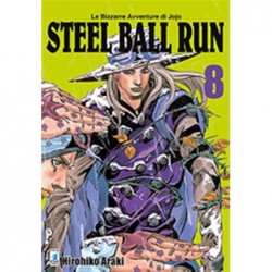 STAR COMICS - LE BIZZARRE AVVENTURE DI JOJO - STEEL BALL RUN 8