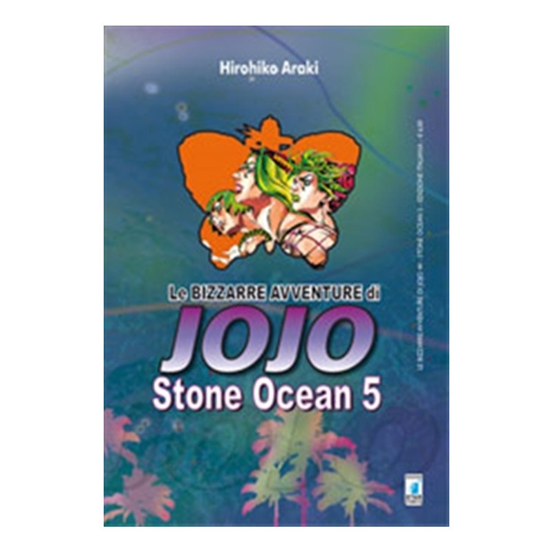 STAR COMICS - LE BIZZARRE AVVENTURE DI JOJO - STONE OCEAN 5