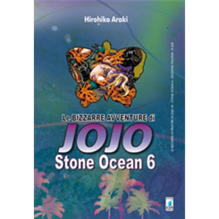 STAR COMICS - LE BIZZARRE AVVENTURE DI JOJO - STONE OCEAN 6