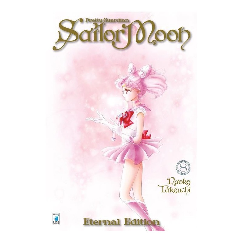 STAR COMICS - PRETTY GUARDIAN SAILOR MOON ETERNAL EDITION 8