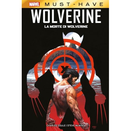 PANINI COMICS - MARVEL MUST HAVE - WOLVERINE: LA MORTE DI WOLVERINE