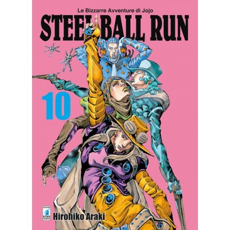 STAR COMICS - LE BIZZARRE AVVENTURE DI JOJO - STEEL BALL RUN 10