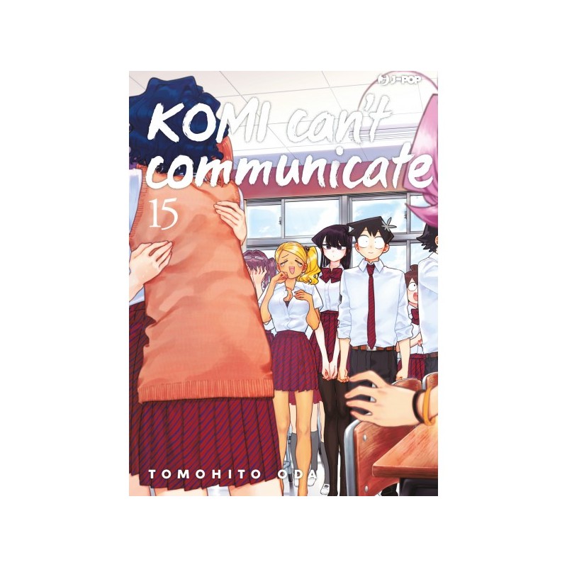 JPOP - KOMI CAN'T COMMUNICATE 15