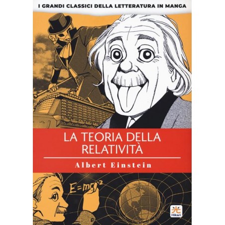 001 EDIZIONI - LA TEORIA DELLA RELATIVITA' - I GRANDI CLASSICI DELLA LETTERATURA IN MANGA 5