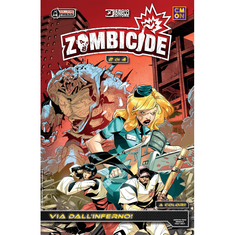 SERGIO BONELLI EDITORE - ZOMBICIDE VOL.2 - VIA DALL'INFERNO