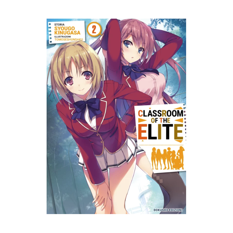 DOKUSHO EDIZIONI - CLASSROOM OF THE ELITE VOL.2