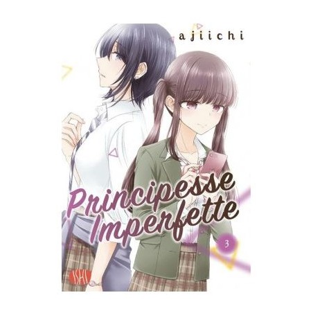 ISHI PUBLISHING - PRINCIPESSE IMPERFETTE VOL.3